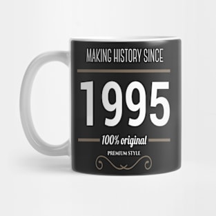 Father (2) Making History since 1995 Mug